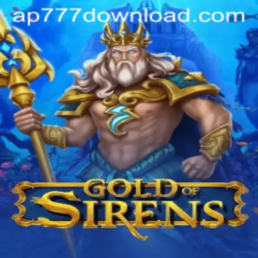 GoldofSirens: Dive into Adventure with ap777