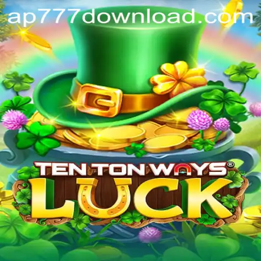 Exploring TenTonWaysLuck: The Thrilling World of Strategy and Fortune